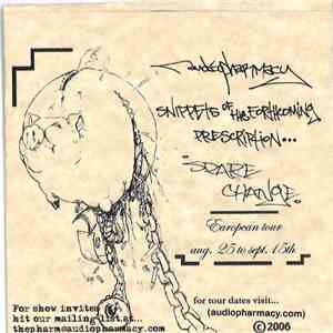 Audiopharmacy - Snippets Of The Forthcoming Presecription...Spare Change flac download
