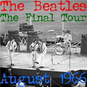 Beatles, The - Live 11 - The Last Tour flac download