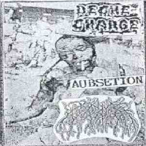 Deche-Charge / Aubsetion / Doença - 3 Way Split flac download