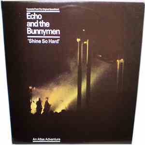 Echo And The Bunnymen - Shine So Hard flac download