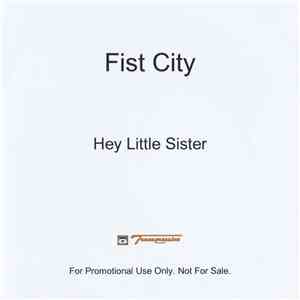 Fist City - Hey Little Sister flac download