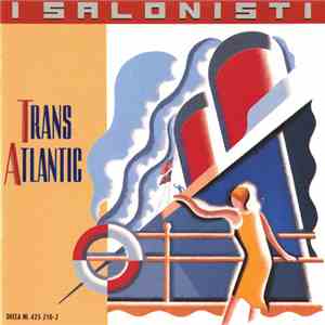 I Salonisti - Trans Atlantic flac download