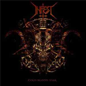 Infest  - Cold Blood War flac download