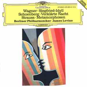 James Levine , Berliner Philharmoniker, Wagner, Schoenberg, Strauss - Siegfried-Idyll • Verklärte Nacht • Metamorphosen flac download