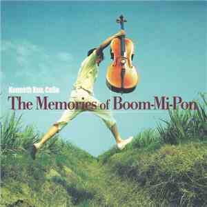 Kenneth Kuo = 郭虔哲 - The Memories Of Boom-Mi-Pon = 爆米香的滋味 flac download