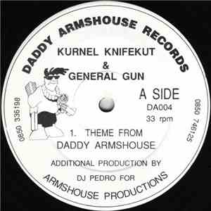 Kurnel Knifekut & General Gun - Theme From Daddy Armshouse flac download