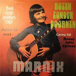 Marnix  - Appelle Moi / Roses Sans Epines flac download