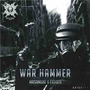 Masamune  & Exodite - War Hammer flac download