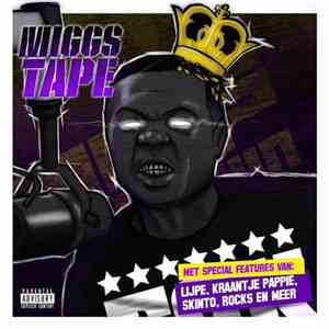 Miggs De Bruijn - Miggstape flac download