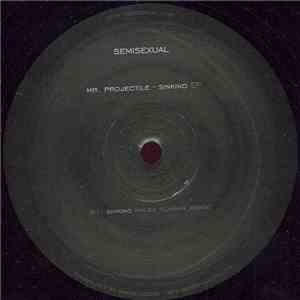 Mr. Projectile - Sinking EP flac download