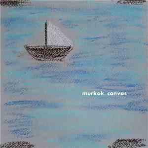 murkok - Canvas flac download