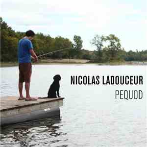 Nicolas Ladouceur - Pequod flac download