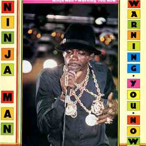 Ninja Man - Warning You Now flac download