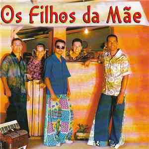 Os Filhos Da Mãe - Forró Pé-De-Serra flac download