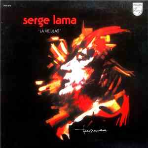 Serge Lama - La Vie Lilas flac download