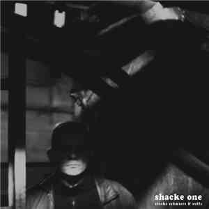 Shacke One - Stecks Schmiers & Suffs flac download