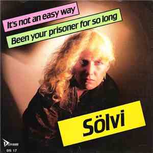 Sölvi  - It's Not An Easy Way flac download