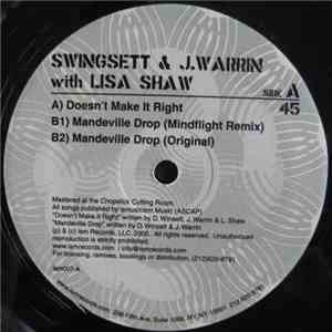 Swingsett & J. Warrin With Lisa Shaw - Doesn't Make It Right flac download