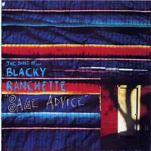 The Band Of Blacky Ranchette - Sage Advice flac download
