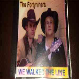 The Fortyniners - We Walked The Line flac download