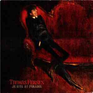 Thomas Fersen - Je Suis Au Paradis flac download