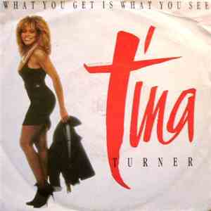 Tina Turner - What You Get Is What You See flac download