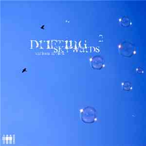Various - Drifting Skywards 2 flac download