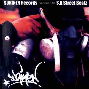 Various - SURIKEN Records presents S.K.Street Beatz flac download