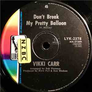 Vikki Carr - Don't Break My Pretty Balloon flac download
