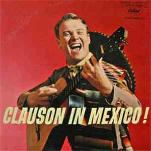 William Clauson - Clauson in Mexico! flac download