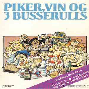3 Busserulls - Piker, Vin Og 3 Busserulls flac download