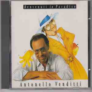 Antonello Venditti - Benvenuti In Paradiso flac download