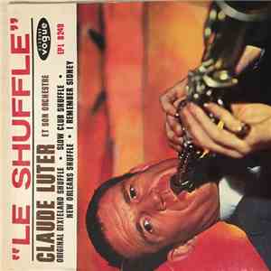 Claude Luter Et Son Orchestre - Le Shuffle flac download