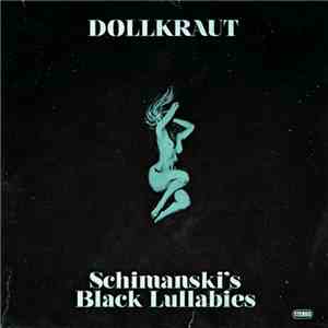 Dollkraut - Schimanski's Black Lullabies flac download
