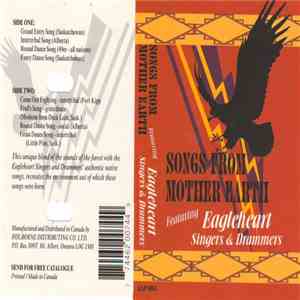 Eagleheart Singers & Drummers - Songs From Mother Earth flac download