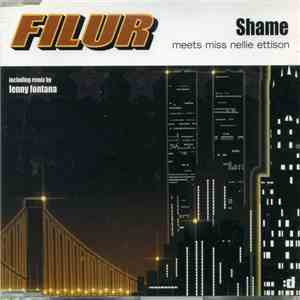 Filur Meets Miss Nellie Ettison - Shame flac download