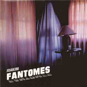 Joakim - Fantomes flac download