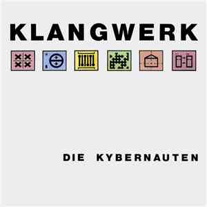 Klangwerk - Die Kybernauten flac download