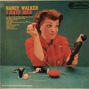 Nancy Walker, Sid Bass And His Orchestra - I Hate Men flac download