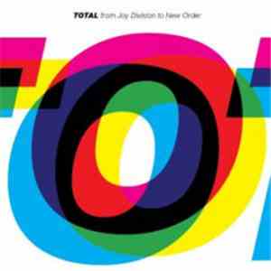 New Order & Joy Division - Total (From Joy Division To New Order) flac download