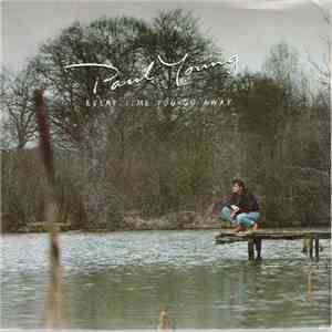 Paul Young - Every Time You Go Away flac download