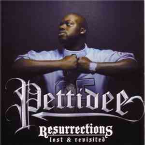Pettidee - Resurrections (Lost & Revisited) flac download