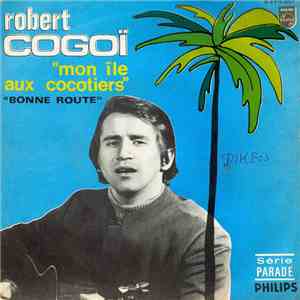 Robert Cogoi - Mon Ile Aux Cocotiers flac download