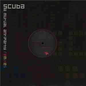 Scuba  - A Mutual Antipathy Remixes flac download