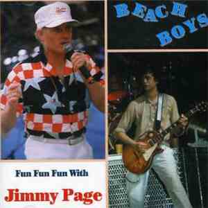 The Beach Boys - Fun Fun Fun With Jimmy Page flac download