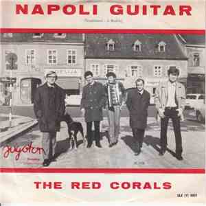 The Red Corals / The Delfinis - Napoli Guitar / Gloria flac download