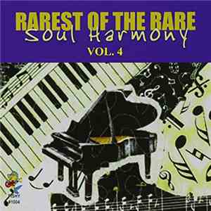 Various - Rarest Of The Rare Soul Harmony Vol. 4 FLAC download