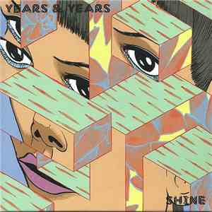 Years & Years - Shine flac download
