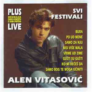 Alen Vitasović - Svi Festivali Plus Koncert flac download