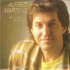 Alfred Martens - Als Ik Naast Jou Wakker Word flac download